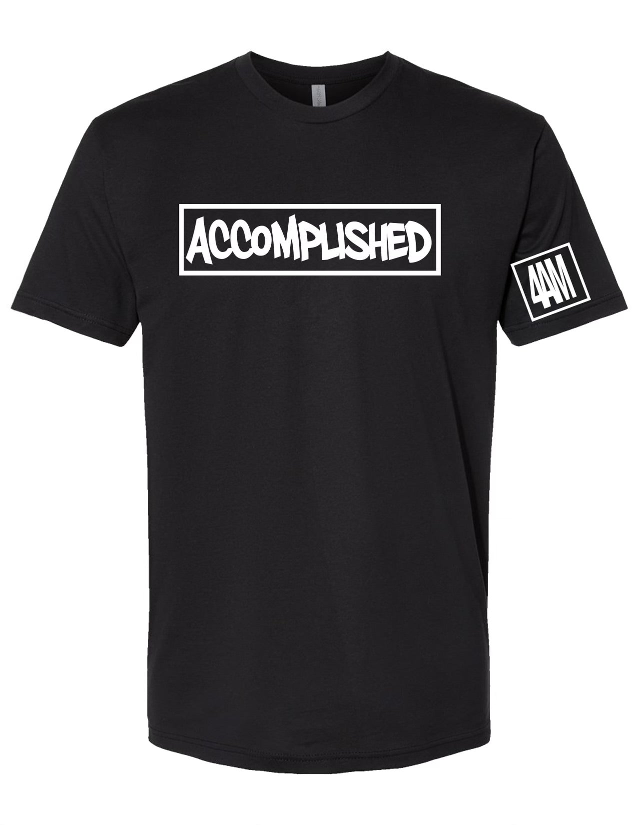 “Accomplished” Tee